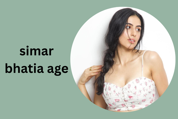 simar bhatia age